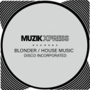 Disco Incorporated - House Music