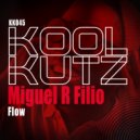 Miguel R Filio - Flow