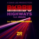 Akabu & Dave Lee ZR Ft. Jinadu - Highways