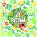 Big Bunny - Monotone Movement (21 ROOM Remastered 2023 Remix)