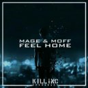 Mage & Moff - Feel Home ()