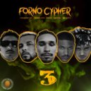 Forno Mental & Homerbtzz & Sasquate & Deike & Vandim & Boldão - Fornocypher 3 (feat. Homerbtzz, Sasquate, Deike, Vandim & Boldão) ()