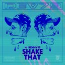 Dev79 & Kenny99 - Shake That (feat. Kenny99) (Original Mix)
