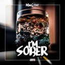 MinGtist - I\'m Sober (Original Mix)