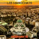 Les Masochats - Beograd