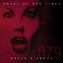 DoctA Hipnoto - Angel Of End Times (Chris Piks Remix)