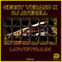 Gerry Verano & DJ Averell - Lovetrain (Original Mix)