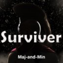 Maj-and-Min - Surviver ()