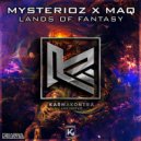 Mysterioz, MAQ - Land of Fantasy (Original Mix)