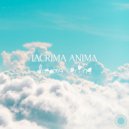 Lacrima Anima - Dreamy Spring Mix #38 (Mix)