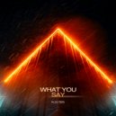 Alex Mers - What You Say
