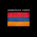 Юра Карапетян - ARMENIAN VIBES (Original Mix)