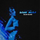 blue mold - Blue blood