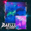 RAELLL - На Трэпе (Original Mix)