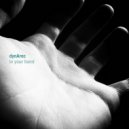 Dynarec - In Your Hand (The Exaltics Remix)