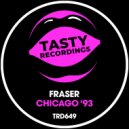 FRASER - Chicago \'93 (Radio Mix)