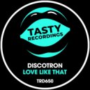Discotron - Love Like That (Percapella)