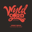 Kenny Brian - You Got That Move