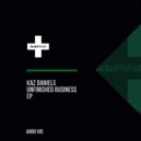 Kaz Daniels - Sent For (Original Mix)
