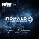 Ronald van Gelderen - Toxic Behaviour (Original Mix)