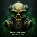 Neil Badboy - Ready Fi Dem