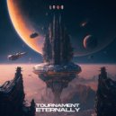 Tournament - Eternally