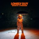 Seventh Stranger - Lonely Guy (There Is No One But Me Remix)