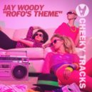 Jay Woody - Rofo's Theme