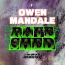 Owen Mandale - Rave Shed (Pumping Mix)