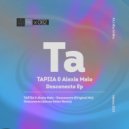 TAPIIA & Alexia Malo - Desconecte