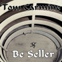 Tom Carmine - Be Seller