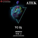 TC Dj - A Tek Dark (Original Mix)