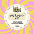 Kellit - It's A New Day