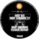 Andy BSK & Andy BSK - Teenage Mutant (Original Mix)