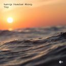 Sergi Nadal Roig - Trip (Original Mix)
