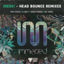 Joeski - Head Bounce (Tony Puccio Remix)