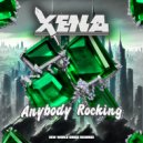 DJ XENA - Anybody Rocking