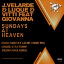 J.Velarde & Luque & Vitti Feat Giovanna - Sundays At Heaven