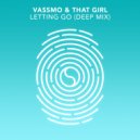 Vassmo & That Girl - Letting Go