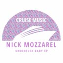 Nick Mozzarel - Underflex (Radio Edit)