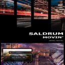 Saldrum - Movin'