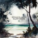 ZOYA & Milkwish - Silent Shore