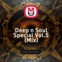 Tom Carmine - Deep n Soul Special Vol.5 (Mix)