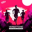 Versattchio - Holla If You Hear Me