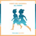 Fabio Vee, Dafnesia - All Night