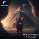 Hesham Watany - A Message