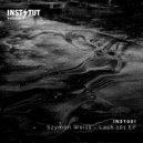 Szymon Weiss - Lash 101