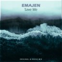 EMAJEN - Save Me (Radio Mix)