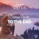 Cristian Ferrer - To The End (NICCKO Extended Remix)