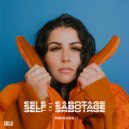 Calla - SELF-SABOTAGE (BElllA Extended Remix)